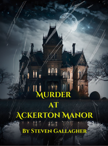 Murder At Ackerton Manor by Steven Gallagher