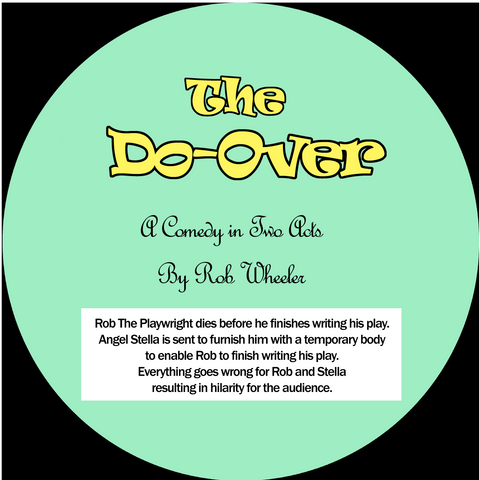 The Do-Over by Robert J. Wheeler