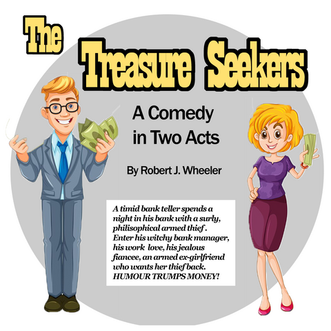 The Treasure Seekers by Robert J. Wheeler