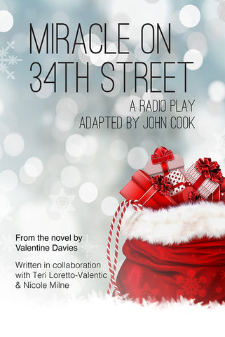 Miracle on 34th Street - The Radio Show by John Cook