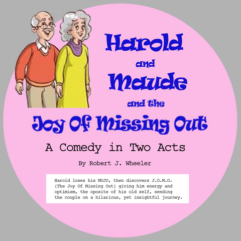 Harold and Maude and the Joy of Missing Out by Robert J. Wheeler