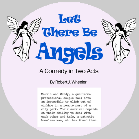 Let There Be Angels by Robert J. Wheeler