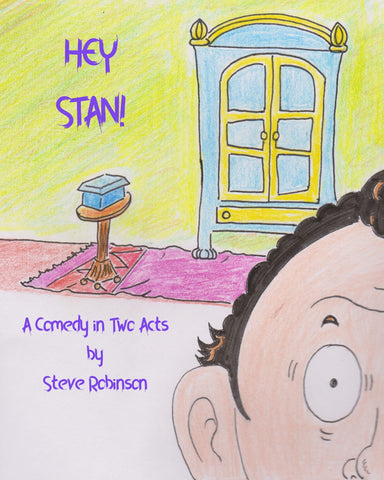 Hey Stan! by Steve Robinson